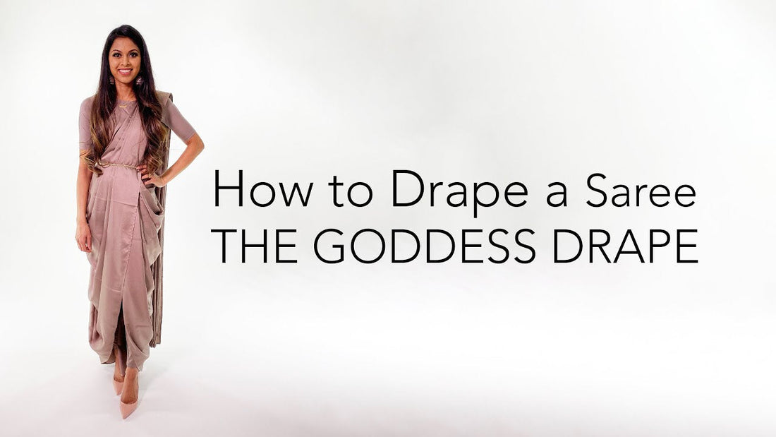How To Drape A Saree | The Goddess Drape