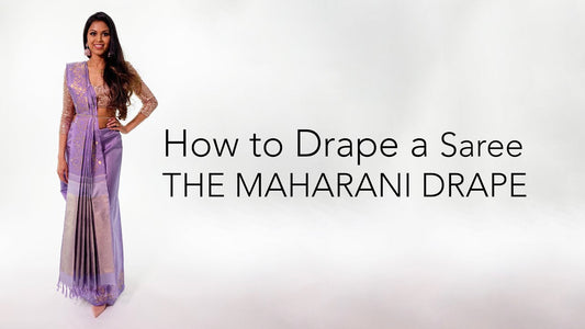How To Drape A Saree | The Maharani Drape
