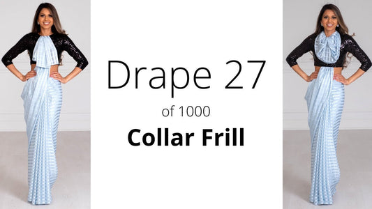 How to Drape A Saree | The Collar Frill Drape | 2026 Guide